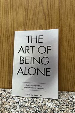 The Art of Being ALONE