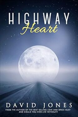 Highway heart by David jones