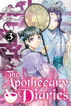 The Apothecary Diaries Volume.3 (Light Novel)