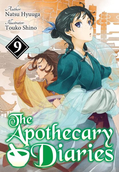 The Apothecary Diaries Volume.9 (Light Novel)