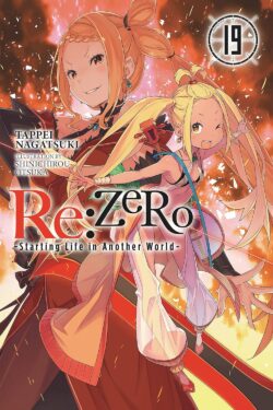 Re:ZERO-Starting Life in Another World Vol.19 (light novel)