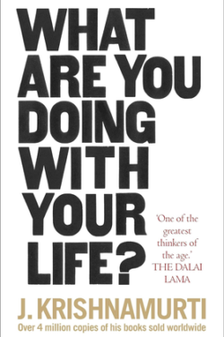 What Are You Doing With Your Life?