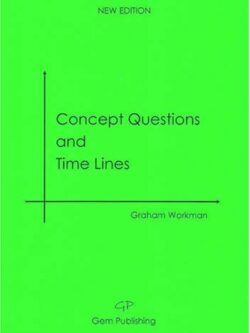Concept Questions and Time Lines