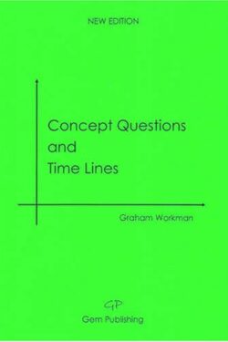 Concept Questions and Time Lines