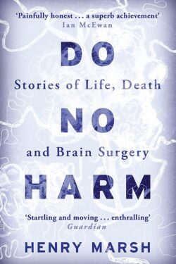 Do No Harm by Henry Marsh