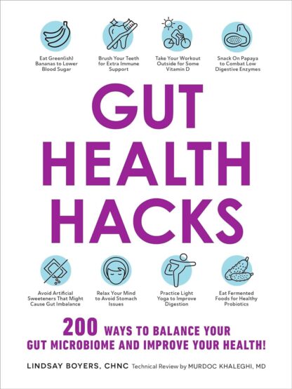 Gut Health Hacks by Lindsay Boyers (black and white)