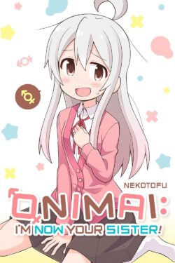 Onimai: I'm Now Your Sister Vol.1 English Version Manga