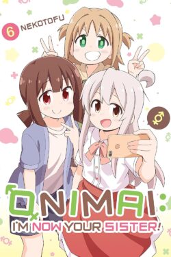 Onimai: I'm Now Your Sister Vol.6 English Version Manga