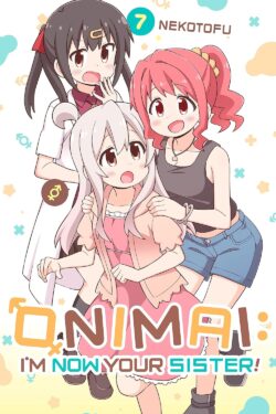 Onimai: I'm Now Your Sister Vol.7 English Version Manga