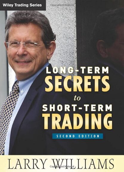 Long term secrets to short term trading