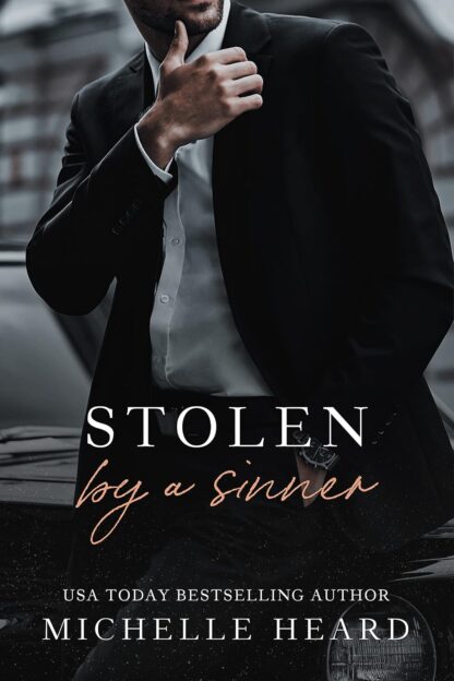 Stolen By A Sinner by Michelle Heard (Sinners 3)