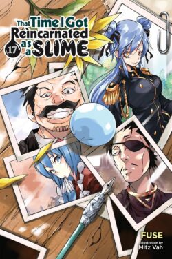 That Time I Got Reincarnated as a Slime, Vol.17 (light novel)
