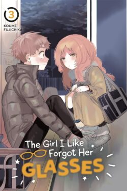 The Girl I Like Forgot Her Glasses, Vol.3 English Version Manga