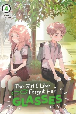 The Girl I Like Forgot Her Glasses, Vol.4 English Version Manga