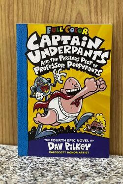 Captain Underpants and the Perilous Plot of Professor Poopypants (Black and White)