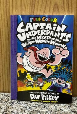Captain Underpants and the Wrath of the Wicked Wedgie Woman Black and White