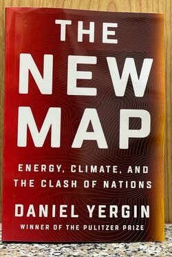 The New Map: Energy, Climate, and the Clash of Nations