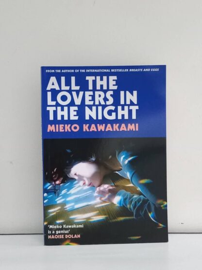 All the Lovers in the Night by Mieko Kawakami