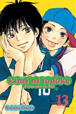 Kimi ni Todoke: From Me to You, Vol.13 (English Version Manga)