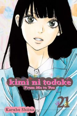 Kimi ni Todoke: From Me to You, Vol.21 (English Version Manga)