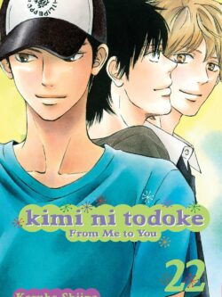 Kimi ni Todoke: From Me to You, Vol.22 (English Version Manga)