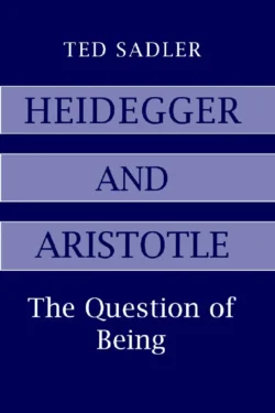 Heidegger and Aristotle The Question of Being old photo