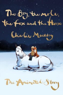 the boy the mole the fox and the horse color old photo