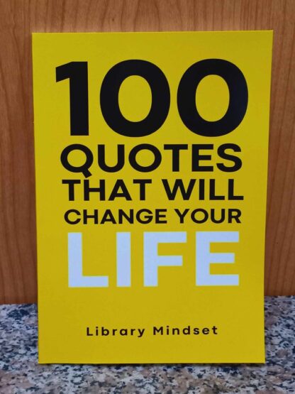 100 Quotes That Will Change Your life