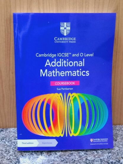 Cambridge IGCSE™ and O Level Additional Mathematics Coursebook 3rd Edition (Black and White)