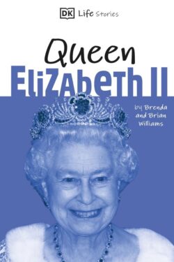 DK Life Stories Queen Elizabeth II