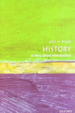 History : A Very Short Introduction