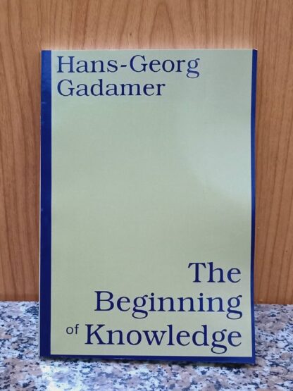 The Beginning of Knowledge