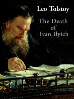 The Death of Ivan Ilyich by Leo Tolstoy old photo