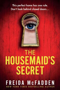 The Housemaid's Secret by Freida McFadden