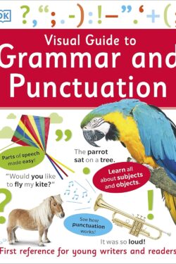 Visual Guide To Grammar And Punctuation