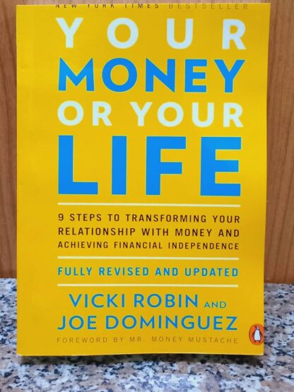 Your Money or Your Life