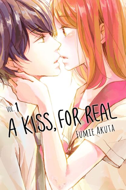 A Kiss, For Real Vol.1 English Version Manga