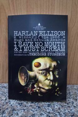 I Have No Mouth and I Must Scream by Harlan Ellison old photo