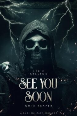 See You Soon by Lexie Axelson