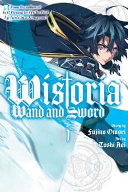 Wistoria: Wand and Sword 1