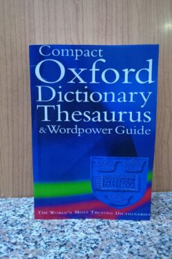 The Compact Oxford Dictionary, Thesaurus and Wordpower Guide