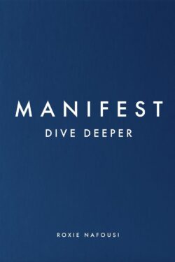 Manifest: Dive Deeper