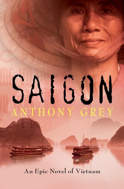 Saigon by Anthony Grey Old Photo