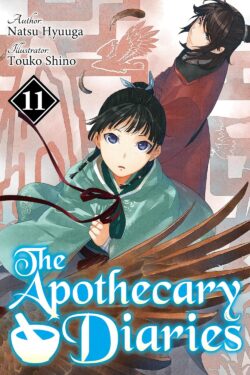 The Apothecary Diaries: Volume 11 (Light Novel)