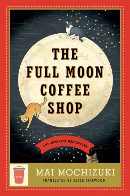 The Full Moon Coffee Shop: A Novel Old Photo