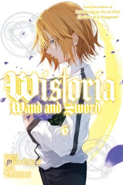 Wistoria: Wand and Sword 6