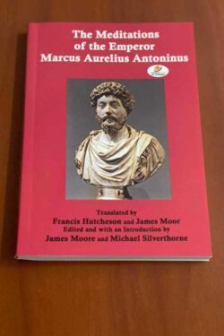 THE MEDITATIONS OF THE EMPEROR MARCUS AURELIUS ANTONINUS