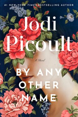 By any other name by Jodi Picoult old photo