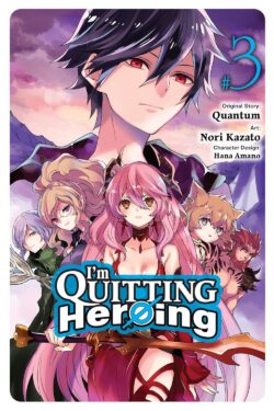 I'm Quitting Heroing, Vol. 3 English Version Manga