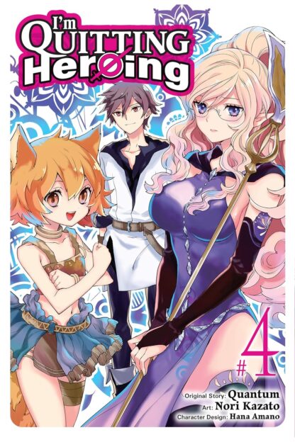 I'm Quitting Heroing, Vol. 4 English Version Manga